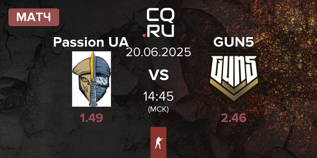 Матч Passion UA vs GUN5 Esports GUN5 | 20.06