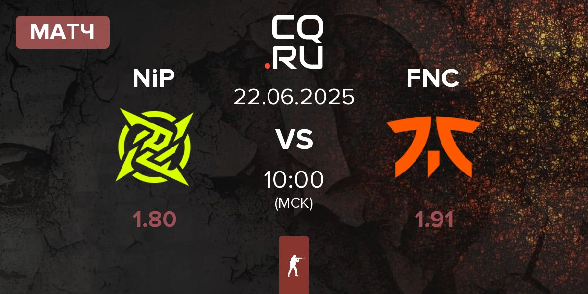 Матч Ninjas in Pyjamas NiP vs Fnatic FNC | 22.06