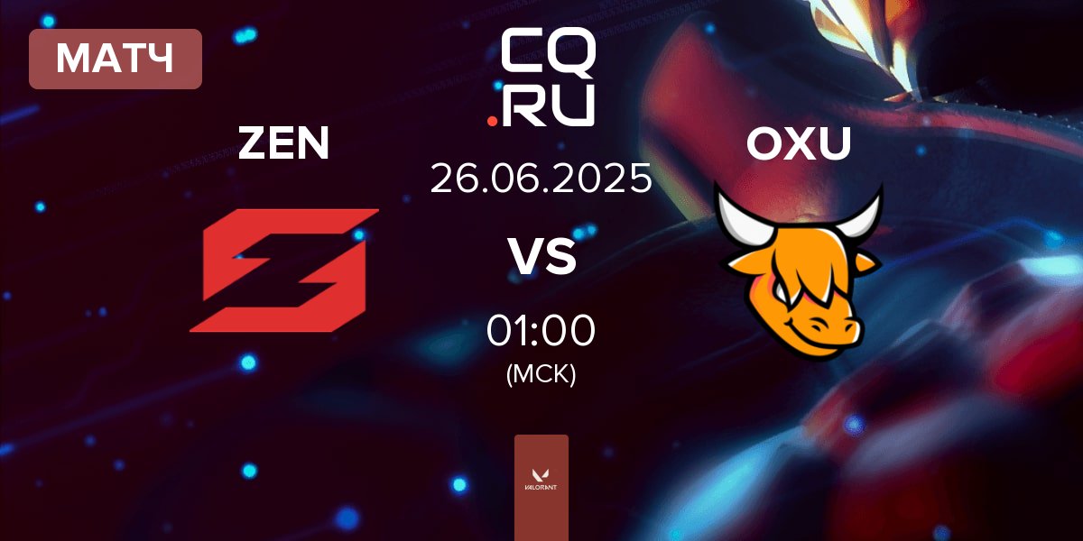 Матч Zen eSports ZEN vs OXEN OXU | 26.06