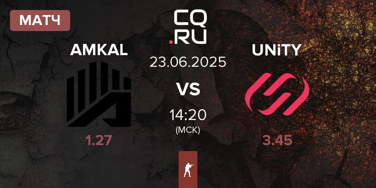 Матч AMKAL vs UNiTY Esports UNiTY | 23.06