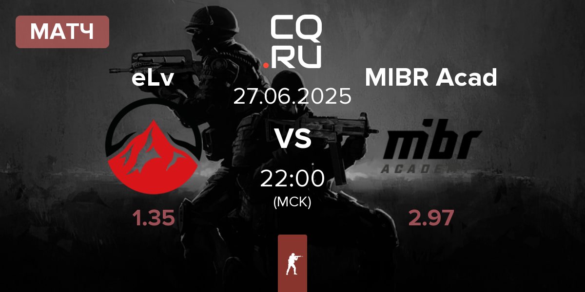 Матч Elevate eLv vs MIBR Academy MIBR Acad | 27.06