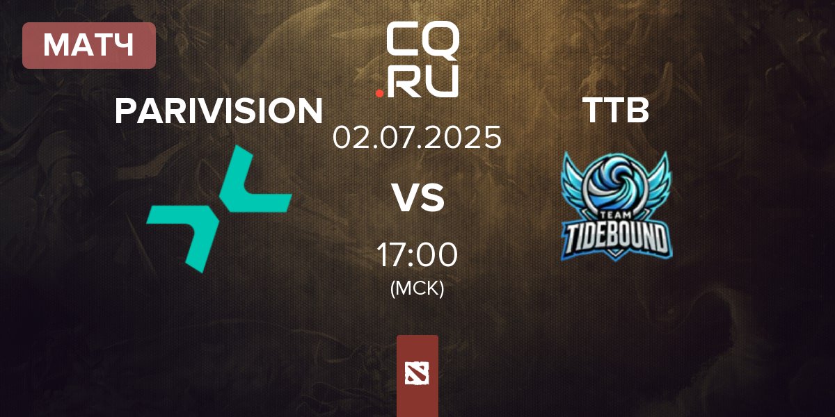 Матч PARIVISION vs Team TideBound TTB | 02.07