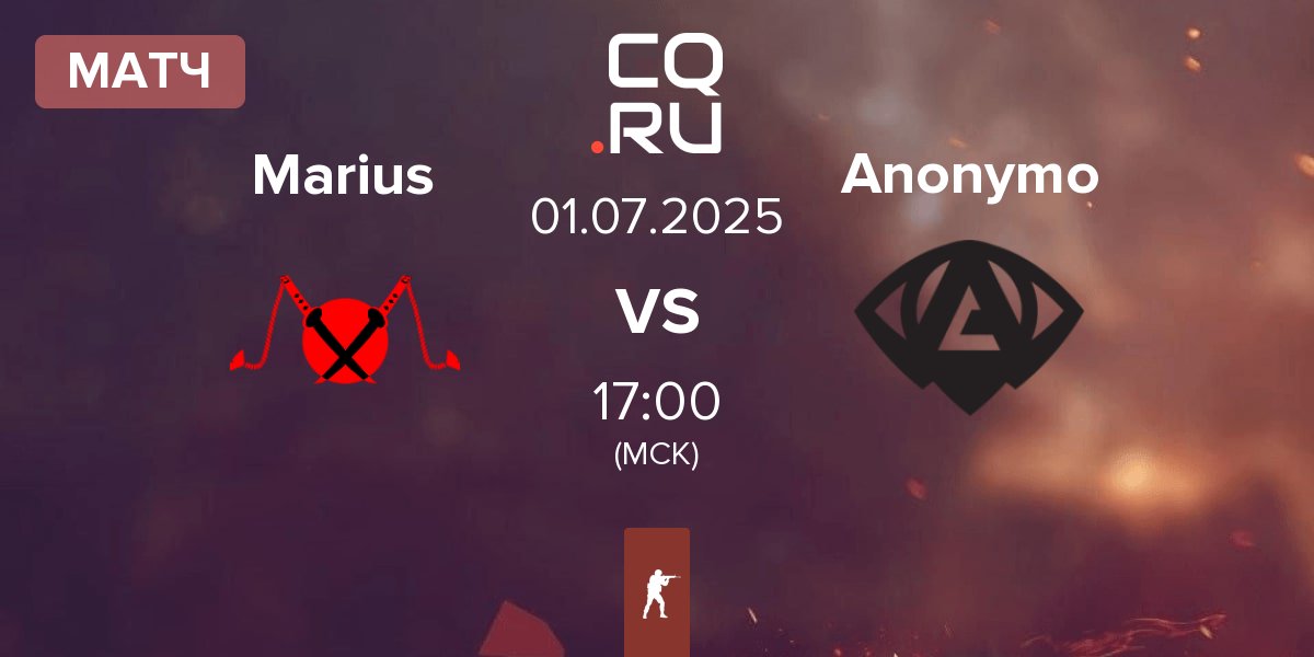 Матч Marius vs Anonymo Esports Anonymo | 01.07