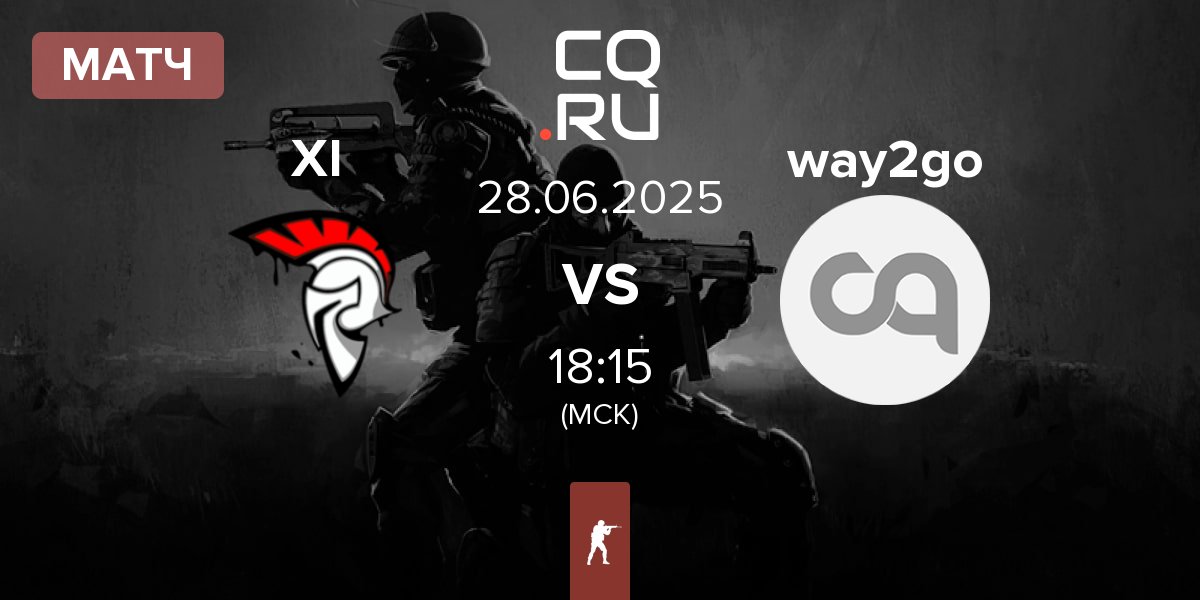 Матч XI Esport XI vs way2go | 28.06