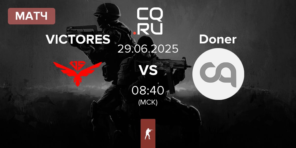 Матч VICTORES SUMUS VICTORES vs Doner | 29.06