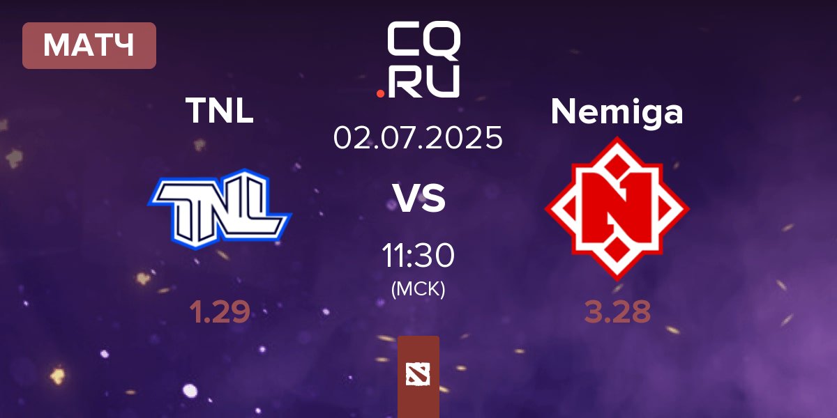 Матч TEAM NEXT LEVEL TNL vs Nemiga Gaming Nemiga | 02.07