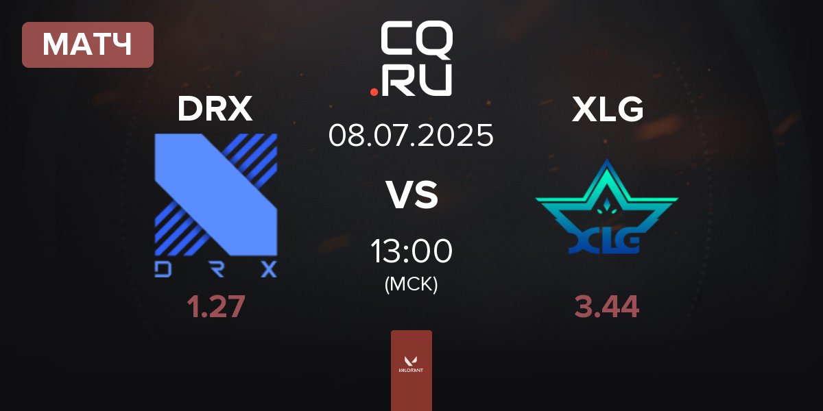Матч DRX vs XLG Esports XLG | 08.07