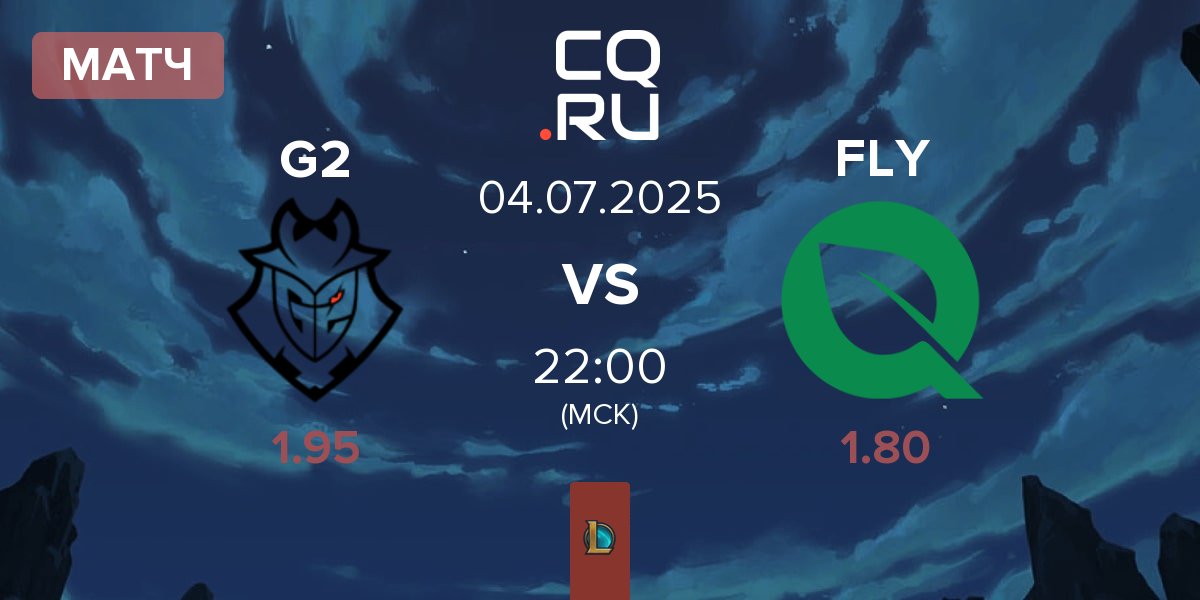 Матч G2 Esports G2 vs FlyQuest FLY | 04.07