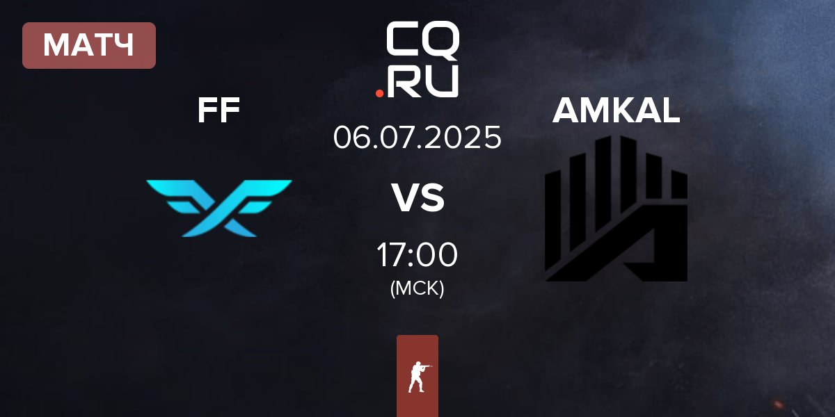 Матч Fire Flux Esports FF vs AMKAL | 06.07
