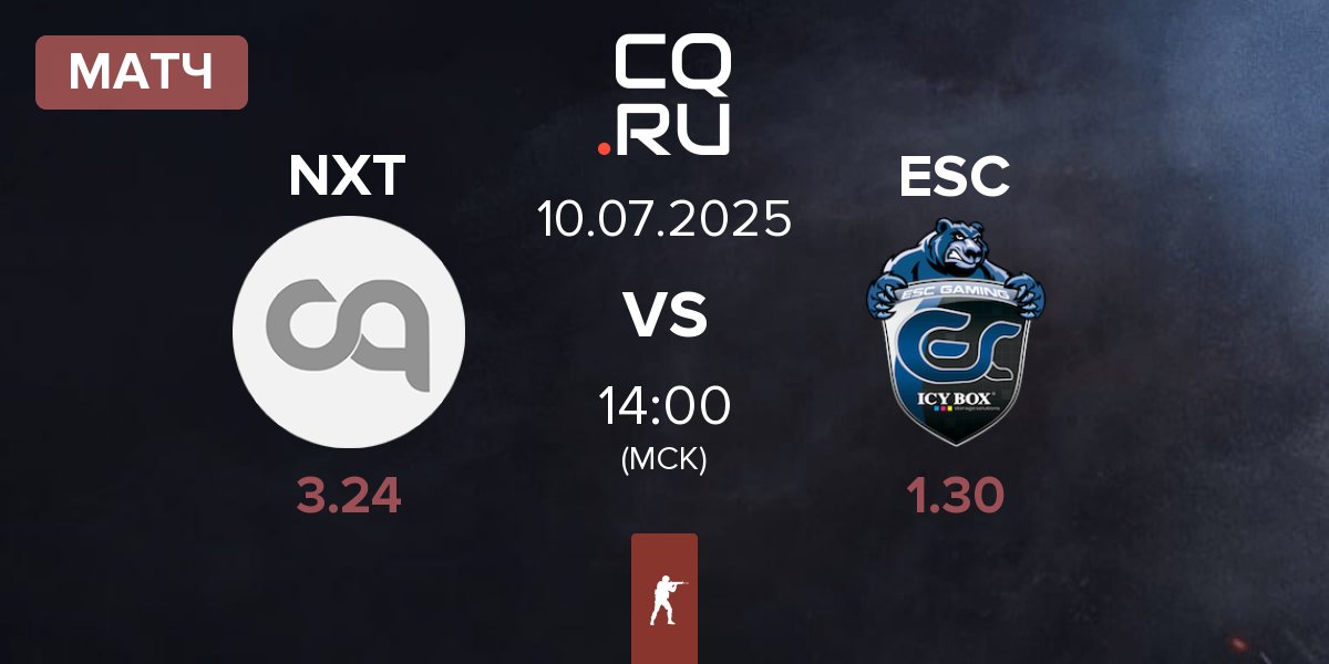 Матч NXT vs ESC Gaming ESC | 10.07