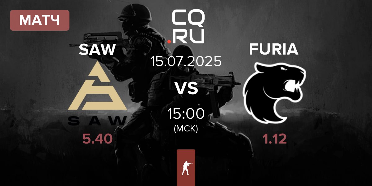 Матч SAW vs FURIA Esports FURIA | 15.07