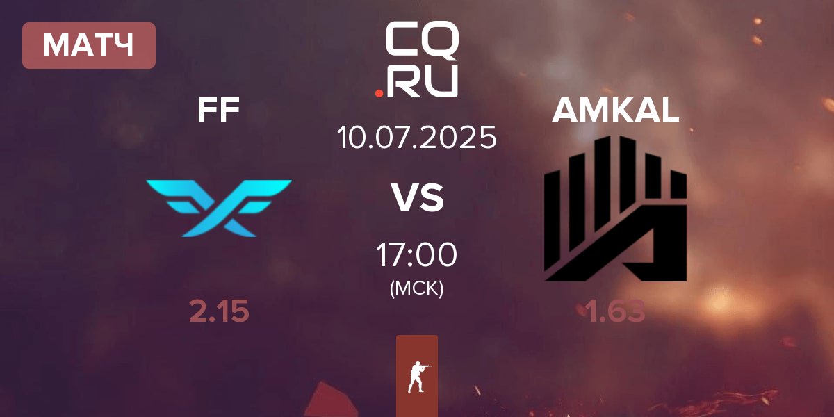 Матч Fire Flux Esports FF vs AMKAL | 10.07