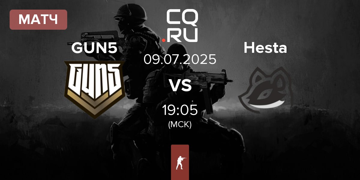 Матч GUN5 Esports GUN5 vs Hesta | 09.07
