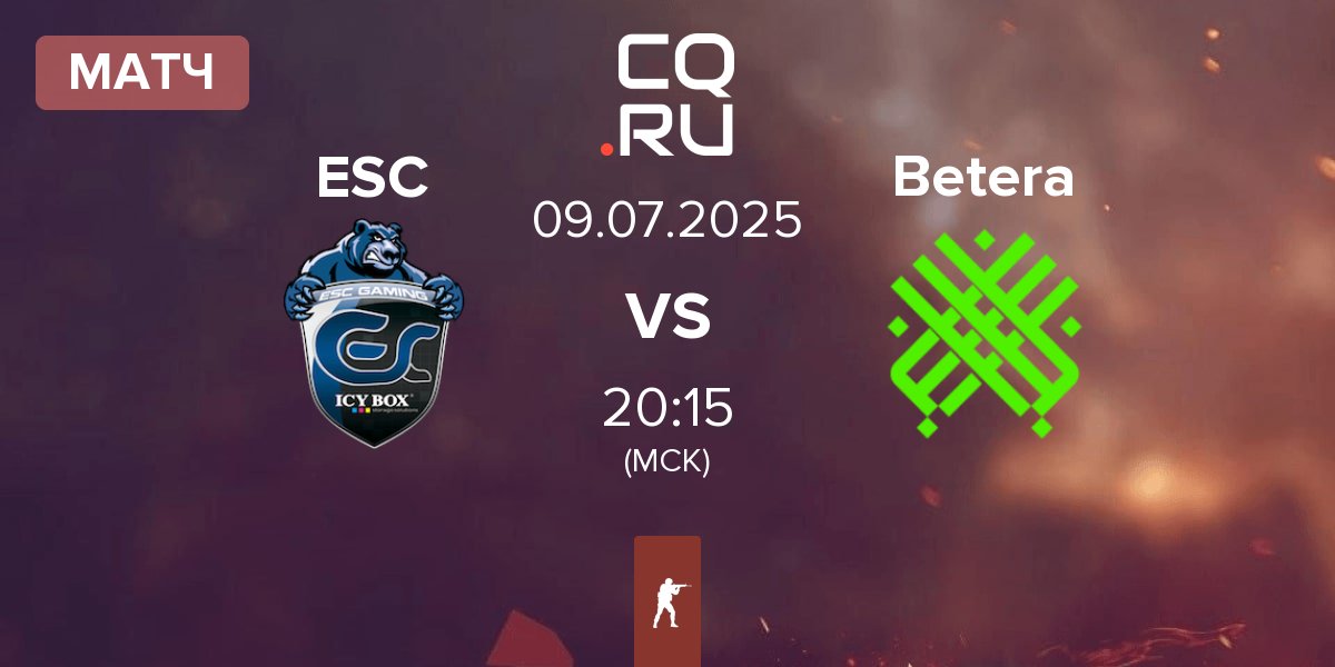 Матч ESC Gaming ESC vs Betera | 09.07