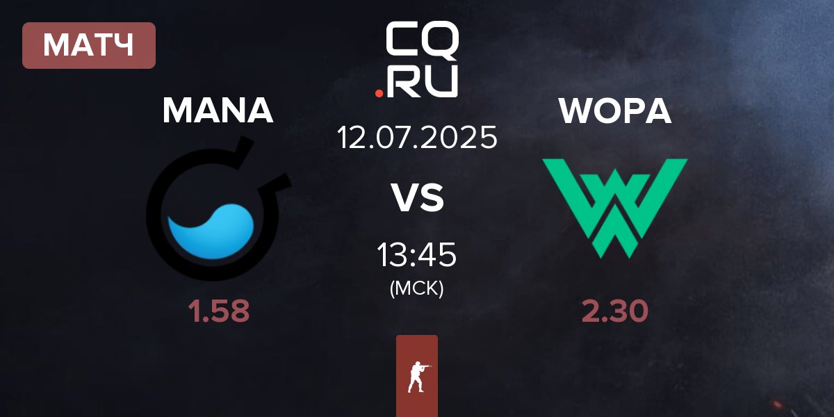 Матч MANA eSports MANA vs WOPA Esport WOPA | 12.07