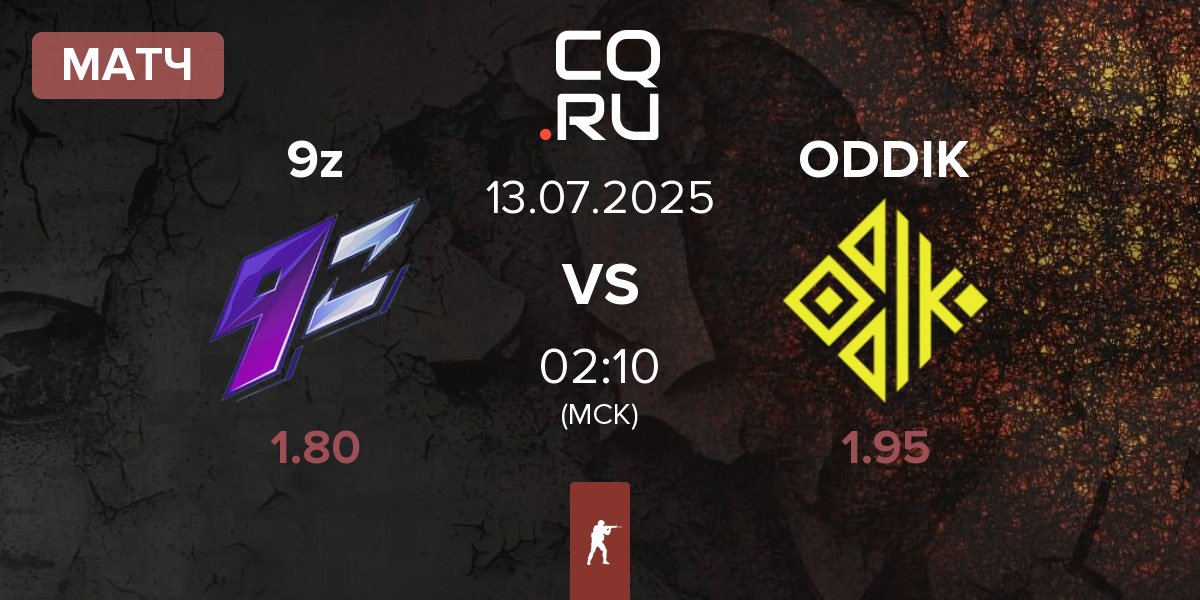 Матч 9z Team 9z vs ODDIK | 13.07